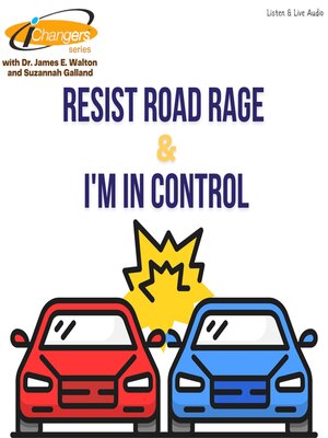 cover image of Resist Road Rage / I'm in Control